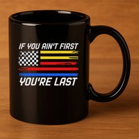 Us Flag Car Racing If You AinT First YouRe Last 11oz C Handle Ceramic Mug