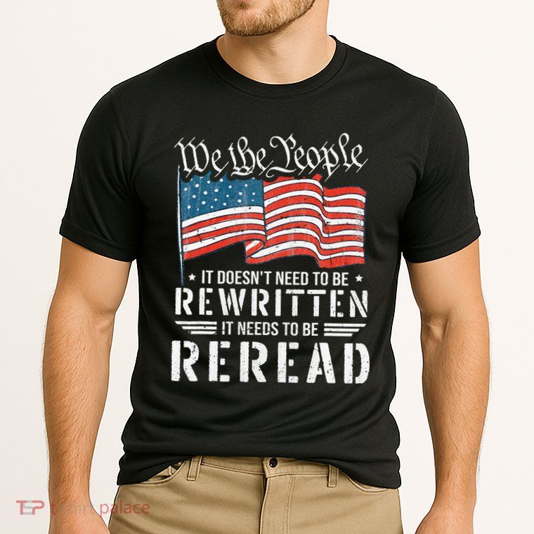 Us Flag Constitution Of The Usa Needs To Be Reread Performance Shirt