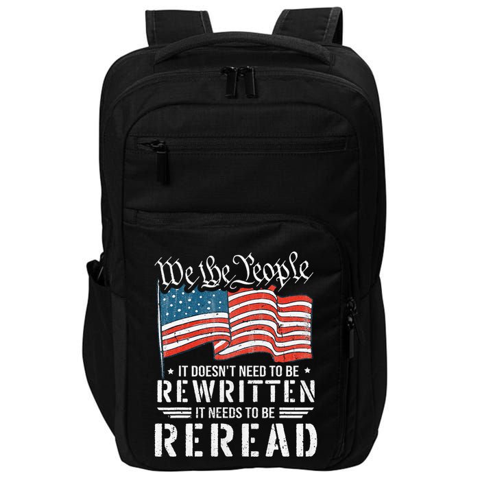 Us Flag Constitution Of The Usa Needs To Be Reread Impact Tech Backpack