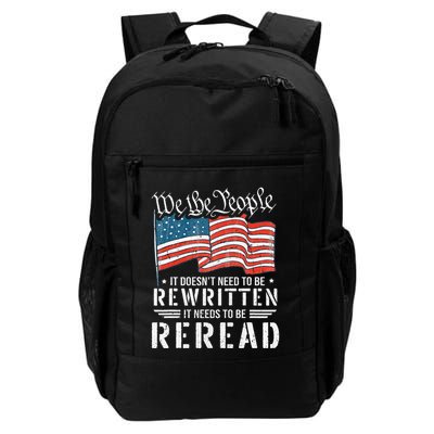 Us Flag Constitution Of The Usa Needs To Be Reread Backpack