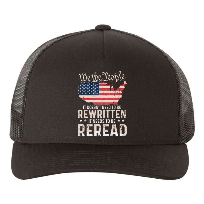 US Flag Constitution of the USA Needs To Be Reread Yupoong Adult 5-Panel Trucker Hat