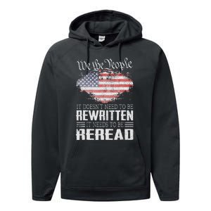 Us Flag Constitution Of The Usa Needs To Be Reread Performance Fleece Hoodie