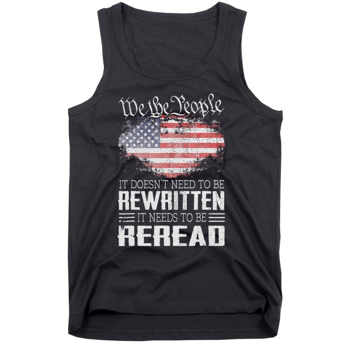 Us Flag Constitution Of The Usa Needs To Be Reread Tank Top