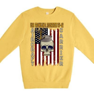 Uss Franklin D Roosevelt Cvgift42 Veterans Day Dad Son Gift Premium Crewneck Sweatshirt