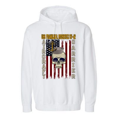 Uss Franklin D Roosevelt Cvgift42 Veterans Day Dad Son Gift Garment-Dyed Fleece Hoodie