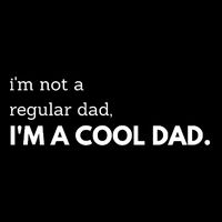 Unique Fathers Day Im Not A Regular Dad Im A Cool Dad Premium Impact Tech Backpack