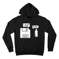 USB Floppy Disk I am Your Father Geek Gifts Tall Hoodie