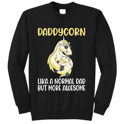 Unicorn Father Dad Daddycorn Fathers Day Idea Sweatshirt