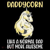 Unicorn Father Dad Daddycorn Fathers Day Idea Flatbill Hat