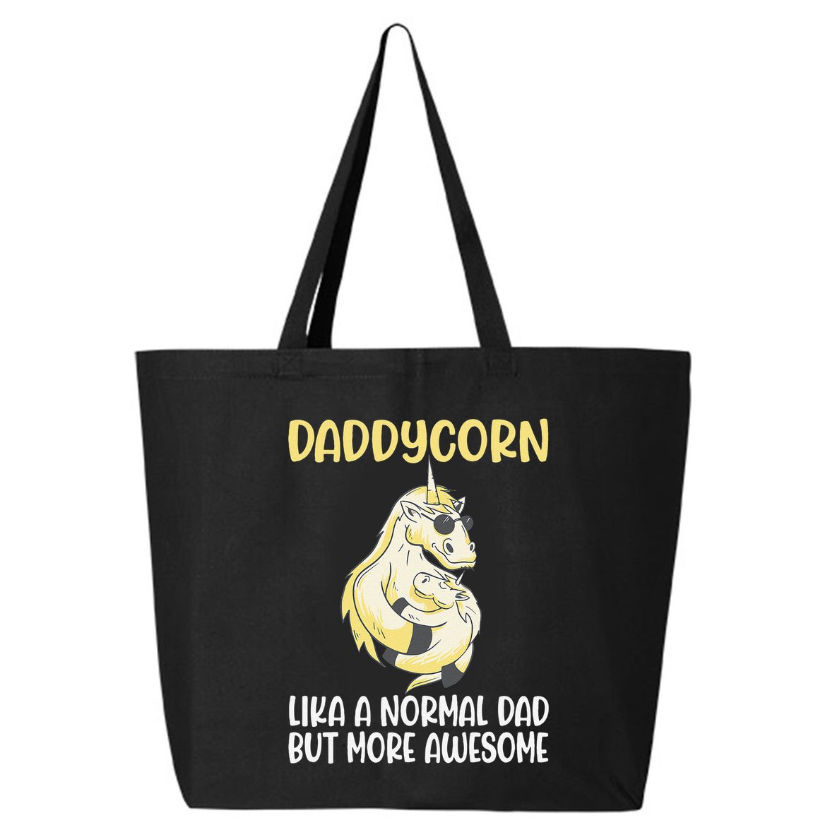 Unicorn Father Dad Daddycorn Fathers Day Idea 25L Jumbo Tote