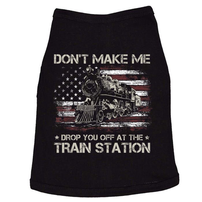 Usa Flag Dont Make Me Drop You Off At The Train Station Doggie Tank