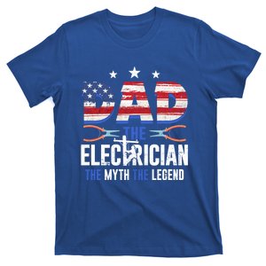 Us Flag Dad The Electrician The Myth The Legend Cute Gift T-Shirt