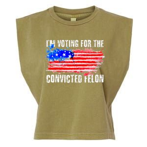 Us Flag Distressed Style I Am Voting For Convicted Felon Garment-Dyed Women's Muscle Tee