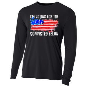 Us Flag Distressed Style I Am Voting For Convicted Felon Cooling Performance Long Sleeve Crew