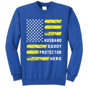 Us Flag Distressed Husband Daddy Protector Hero Cool Father Great Gift Sweatshirt