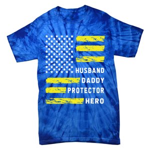 Us Flag Distressed Husband Daddy Protector Hero Cool Father Great Gift Tie-Dye T-Shirt