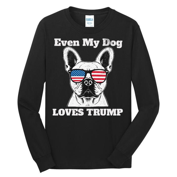 Usa Flag Even My Dog Loves Trump Tall Long Sleeve T-Shirt