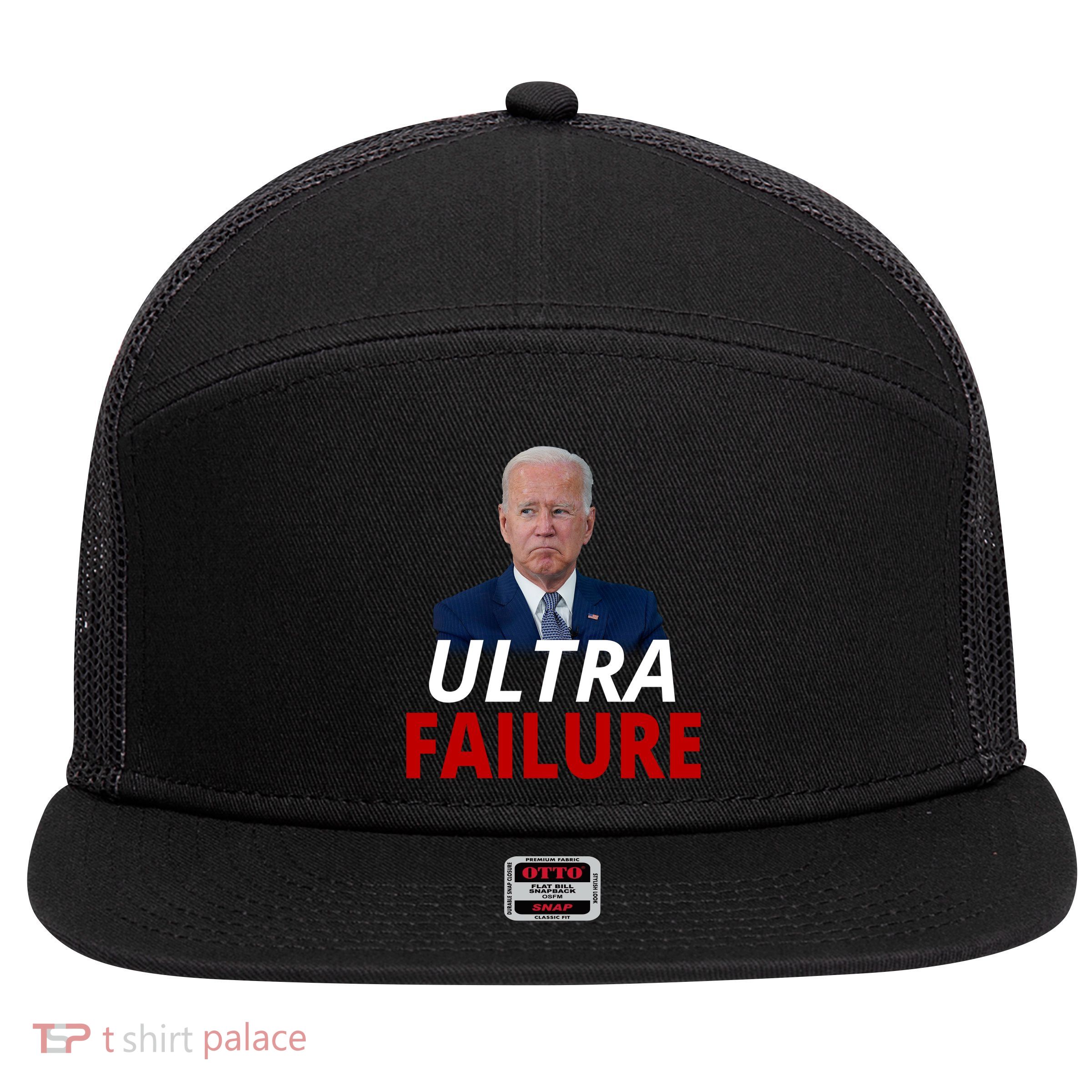 Ultra Failure Funny Anti Joe Biden 7 Panel Mesh Trucker Snapback Hat