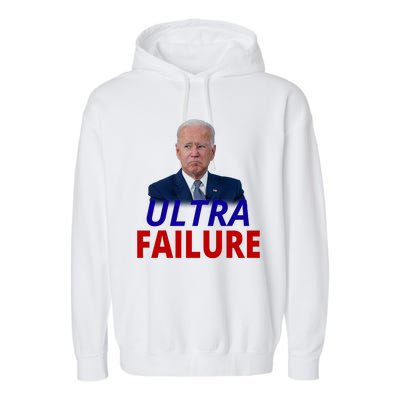 Ultra Failure Funny Anti Joe Biden Garment-Dyed Fleece Hoodie