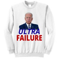 Ultra Failure Funny Anti Joe Biden Sweatshirt
