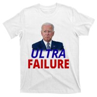 Ultra Failure Funny Anti Joe Biden T-Shirt