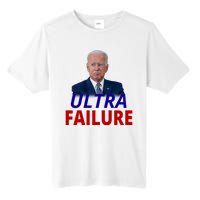 Ultra Failure Funny Anti Joe Biden Tall Fusion ChromaSoft Performance T-Shirt