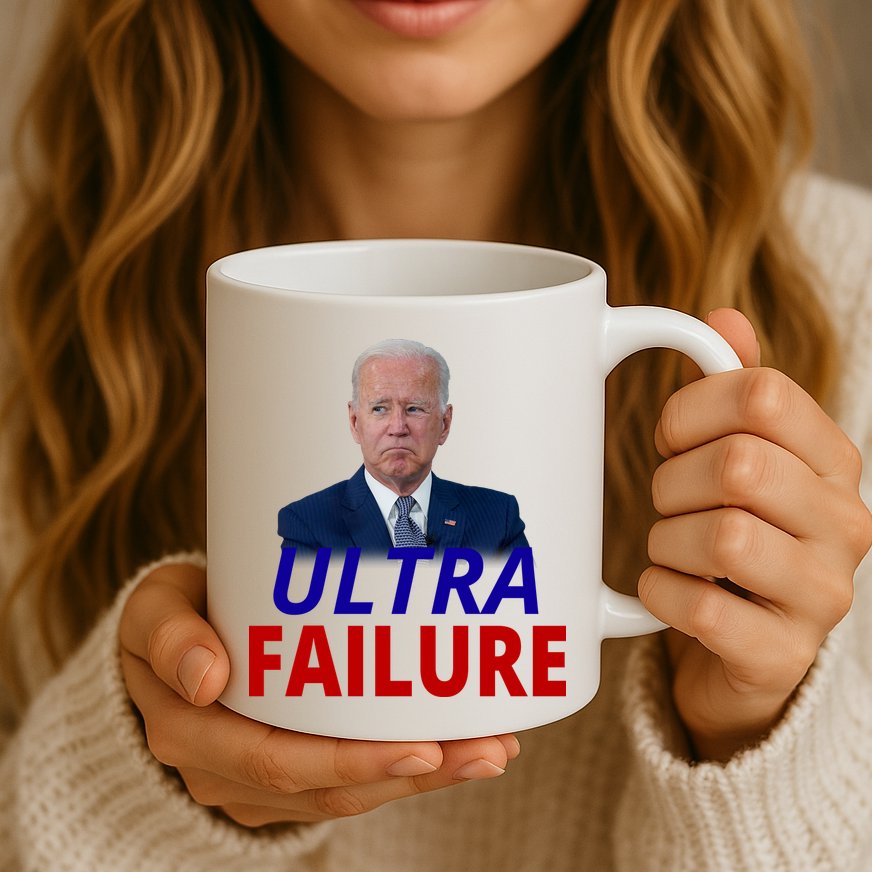 Ultra Failure Funny Anti Joe Biden Mug