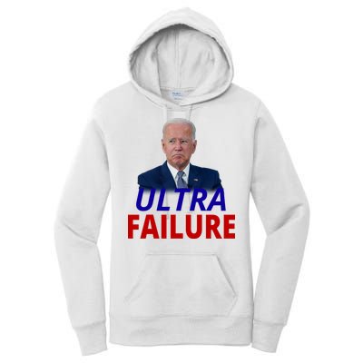 Ultra Failure Funny Anti Joe Biden Women's Pullover Hoodie