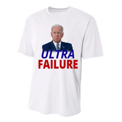 Ultra Failure Funny Anti Joe Biden Performance Sprint T-Shirt