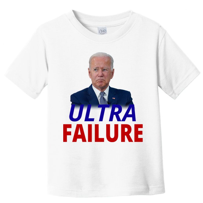 Ultra Failure Funny Anti Joe Biden Toddler T-Shirt