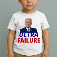 Ultra Failure Funny Anti Joe Biden Toddler T-Shirt