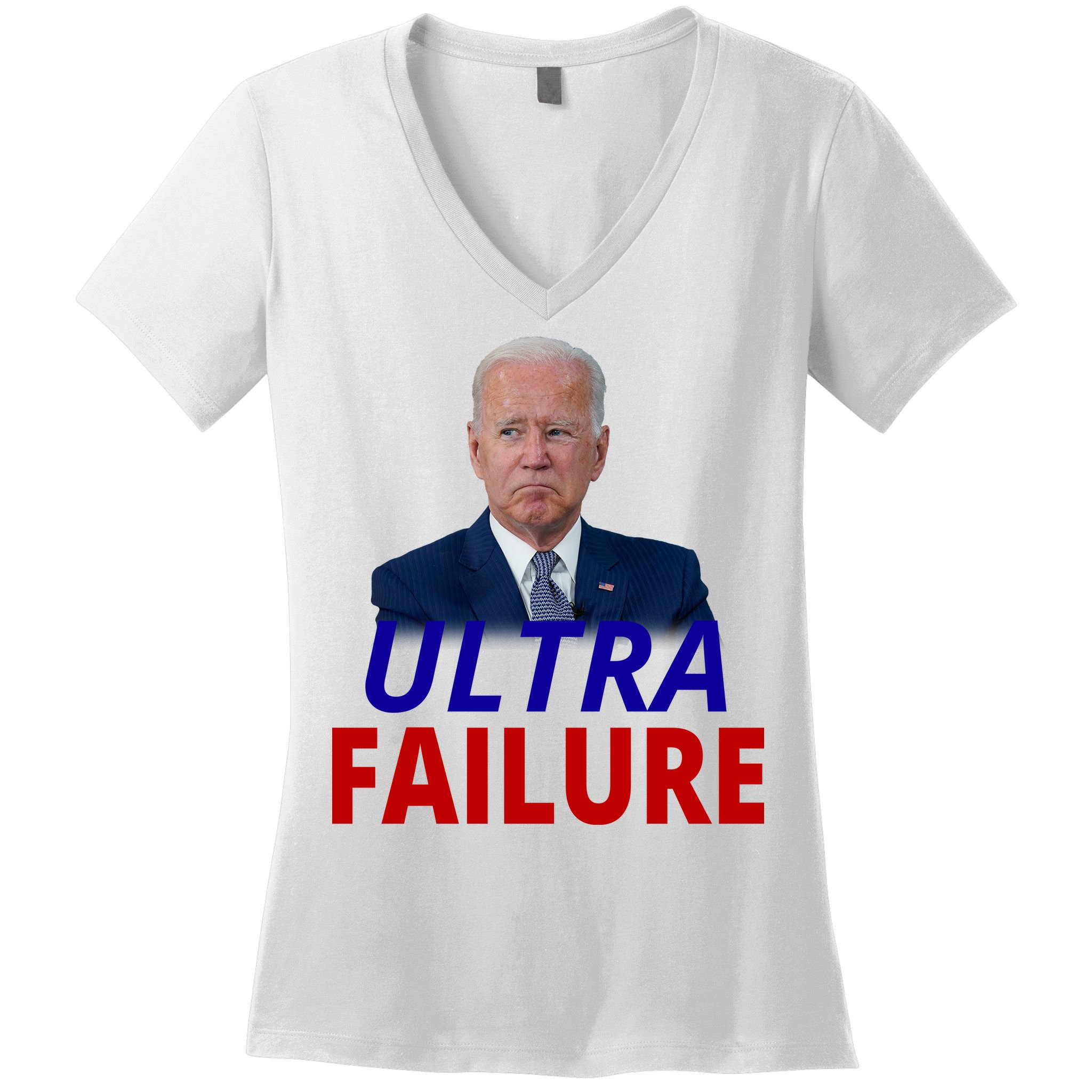 Ultra Failure Funny Anti Joe Biden Women's V-Neck T-Shirt