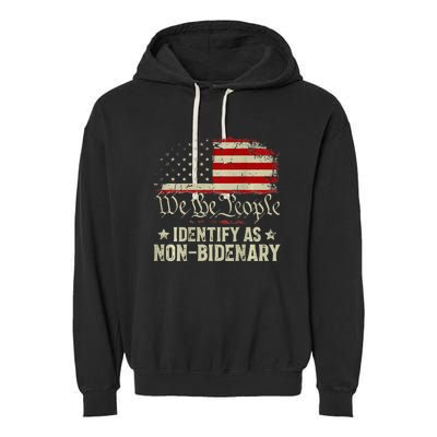 USA Flag Funny Biden I Identify As Non-Bidenary Garment-Dyed Fleece Hoodie