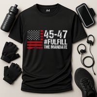 Us Flag Fulfill The Mandate 45 47 Cooling Performance Crew T-Shirt