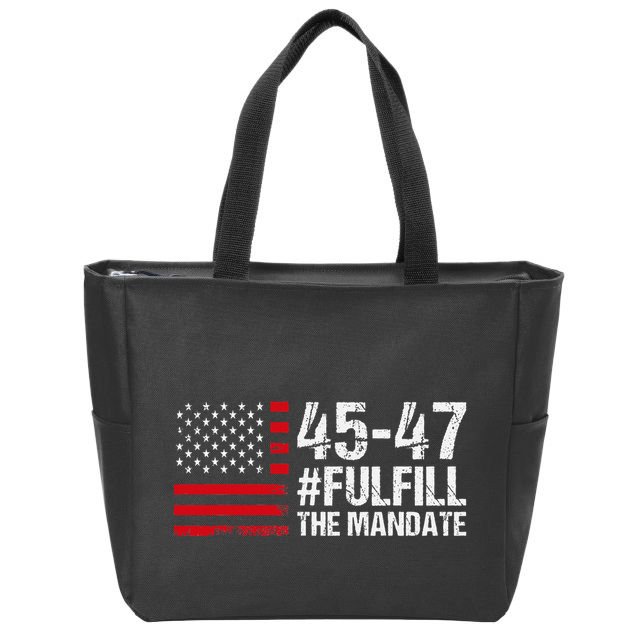 Us Flag Fulfill The Mandate 45 47 Zip Tote Bag