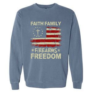 USA Flag Faith Family Firearms Freedom Patriotic Garment-Dyed Sweatshirt