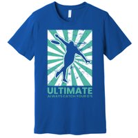 Ultimate Frisbee Gift Catch The Flying Disc Silhouette Premium T-Shirt