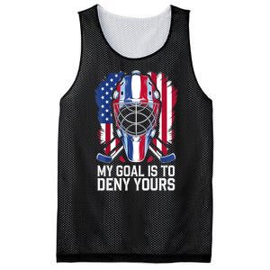 Us Flag Goalie My Goal Is To Deny Yours Ice Hockey Goalkeeper Gift Mesh Reversible Basketball Jersey Tank