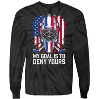 Us Flag Goalie My Goal Is To Deny Yours Ice Hockey Goalkeeper Gift Tie-Dye Long Sleeve Shirt