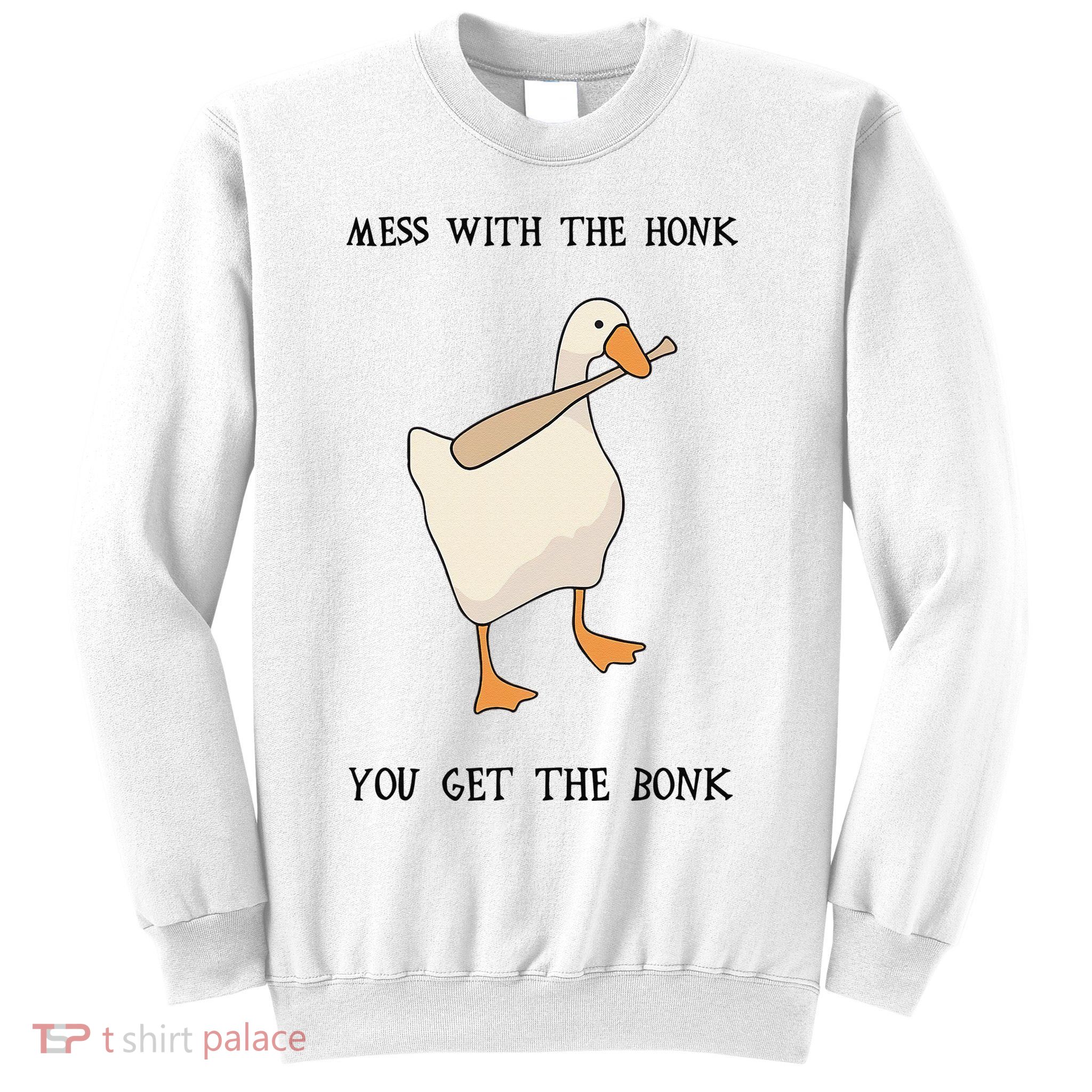 Untitled Funny Goose Game Meme Sweatshirt