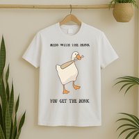 Untitled Funny Goose Game Meme T-Shirt