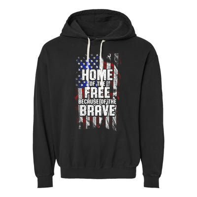 US Flag Home Of The Free Because Of The Brave Garment-Dyed Fleece Hoodie