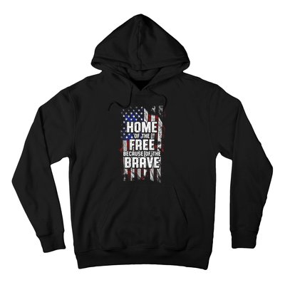 US Flag Home Of The Free Because Of The Brave Hoodie