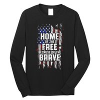 US Flag Home Of The Free Because Of The Brave Long Sleeve Shirt