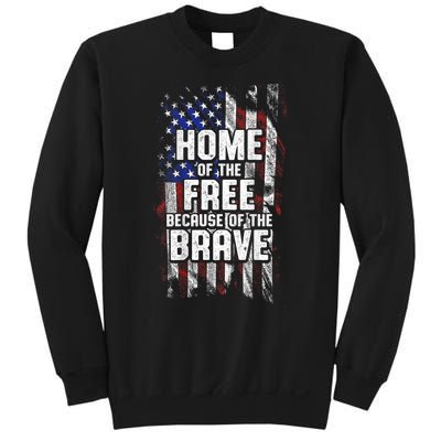 US Flag Home Of The Free Because Of The Brave Sweatshirt