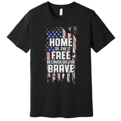 US Flag Home Of The Free Because Of The Brave Premium T-Shirt