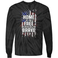 US Flag Home Of The Free Because Of The Brave Tie-Dye Long Sleeve Shirt