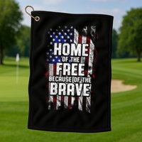 US Flag Home Of The Free Because Of The Brave Golf Towel