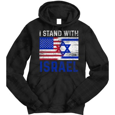 Us Flag I Stand With Israel Tie Dye Hoodie