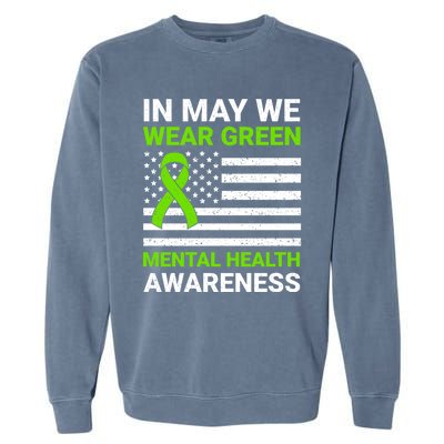 Usa Flag In May We Wear Green Tal Health Awareness Gift Garment-Dyed Sweatshirt